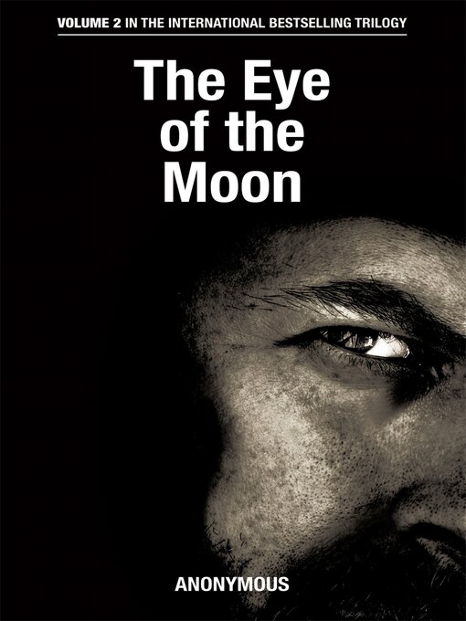 Title details for The Eye of the Moon by Anonymous - Available